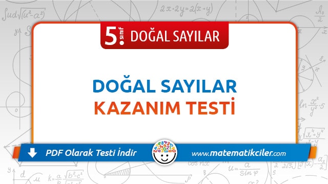 5 Sinif Dogal Sayilar Testi Pdf Indir Matematikciler Com
