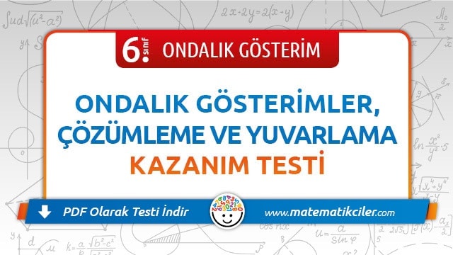 6. Sınıf Ondalık Gösterim Testi PDF İndir